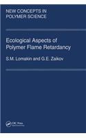 Ecological Aspects of Polymer Flame Retardancy
