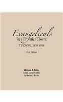 Evangelicals in a Frontier Town
