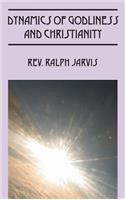 Dynamics of Godliness and Christianity