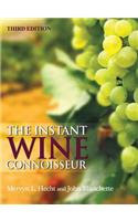 Instant Wine Connoisseur: Third Edition