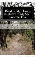 Road to My Heart, Highway to My Soul Volume Two