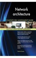 Network architecture Complete Self-Assessment Guide