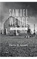 Samuel Wedge: Memoir of Necropolis