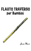 Flauto Traverso Per Bambini