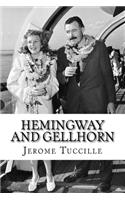 Hemingway and Gellhorn
