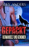 Verwandelt Und Genommen: (Paranormal Bbw Verwandlungsromanze)