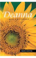 Deanna: I Made a Difference