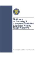 Guidance on Preparing A Complete and Sufficient Suspicious Activity Report Narrative