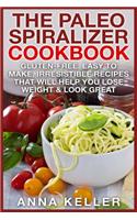 Paleo Spiralizer Cookbook