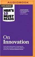 HBR's 10 Must Reads on Innovation