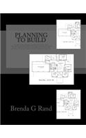 Planning to Build