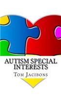 Autism Special Interests