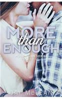 More Than Enough
