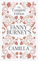 Complete Edition of Fanny Burney's Camilla