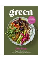 Green: Veggie and vegan meals for no-fuss weeks and relaxed weekends