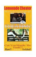 Lemonade Cheater: Do Most Women Deserve to Be Cheated On?