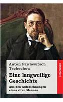 Eine langweilige Geschichte