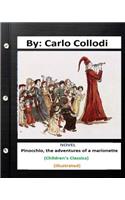 Pinocchio, the adventures of a marionette. NOVEL By