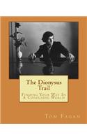 The Dionysus Trail