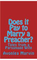 Does it Pay to Marry a Preacher?