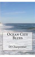 Ocean City Blues