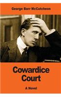 Cowardice Court