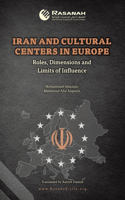 Iran and Cultural Centers in Europe