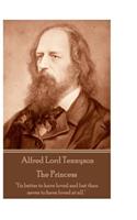 Alfred Lord Tennyson - The Princess