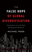The False Hope of Global Diversification