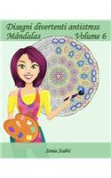 Disegni divertenti antistress - Mándala - Volume 6