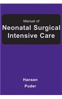 Manual Of Neonatal Surgical Intensive Care