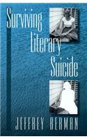 Surviving Literary Suicide