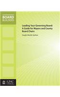 Leading Your Governing Board