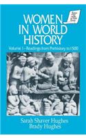 Women in World History: V. 1: Readings from Prehistory to 1500