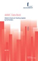 Aamc Data Book 2012: Medical Schools and Teaching Hospitals by the Numbers