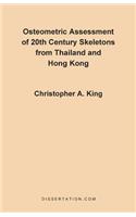 Osteometric Assessment of 20th Century Skeletons from Thailand and Hong Kong