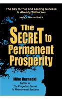 The Secret to Permanent Prosperity