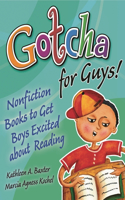 Gotcha for Guys!