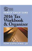 Family Child Care 2016 Tax Workbook and Organizer