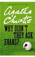Why Didn't They Ask Evans?