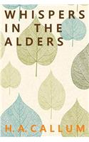 Whispers in the Alders