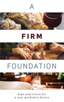 A Firm Foundation