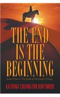 The End Is the Beginning