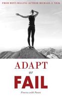 Adapt or Fail