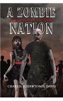 A Zombie Nation