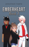 Emberheart Book 1