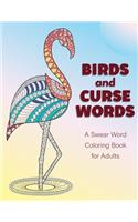 Birds and Curse Words