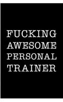 Fucking awesome personal trainer
