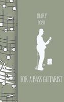 Diary 2020 For A Bass Guitarist