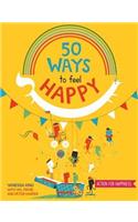 50 Ways to Feel Happy